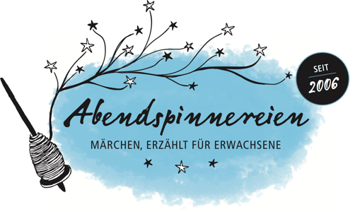 Die Abendspinnereien - Märchen erzählt für Erwachsene